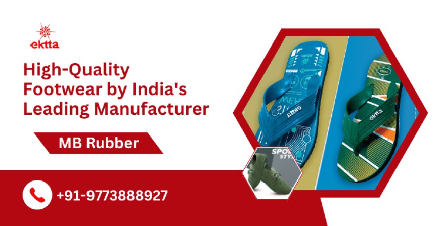 High-Quality Footwear by India's Leading Manufacturer