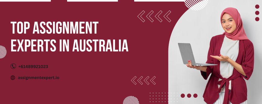 Top Assignment Experts in Australia