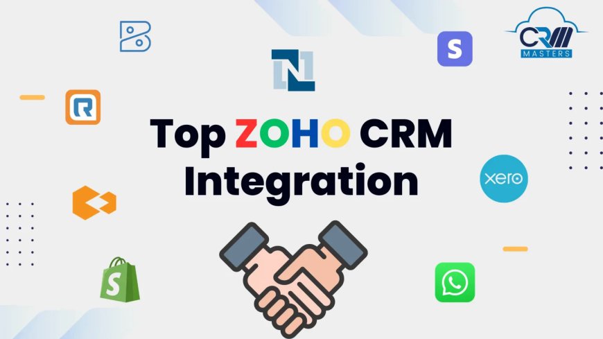 Top Zoho CRM Integrations of 2024