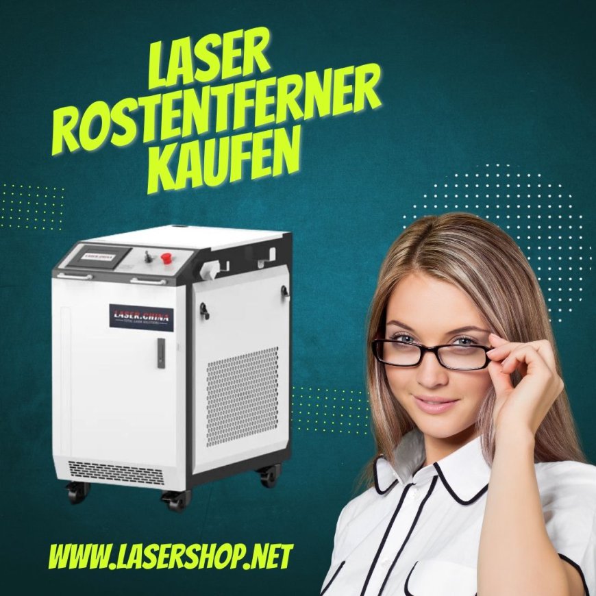 Laser Rostentferner kaufen – Die innovative Lösung für müheloses Entrosten