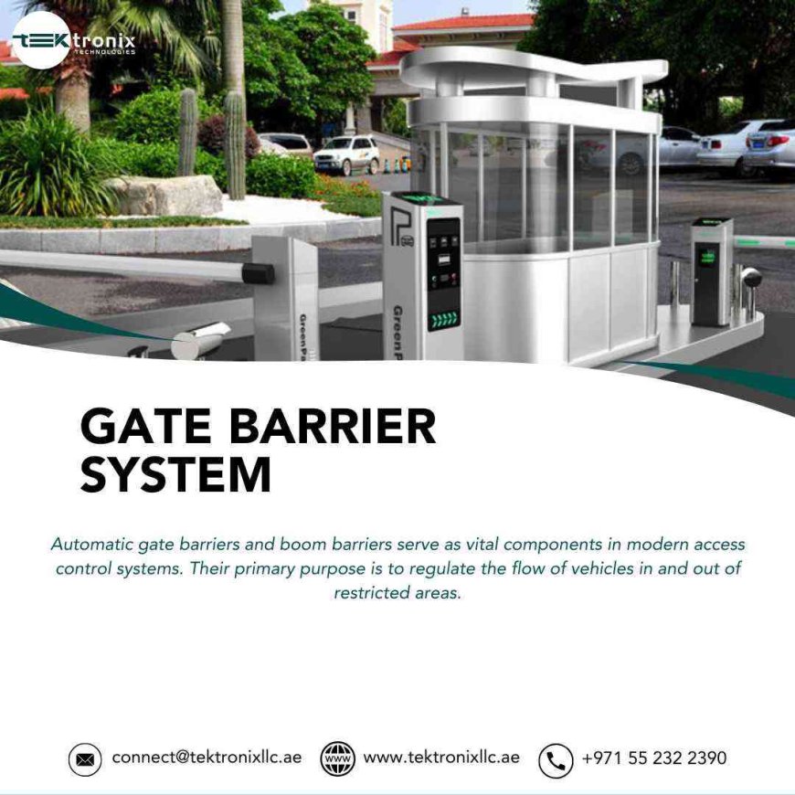 Securing Your Commercial Complex in the UAE by using Advanced Gate Barrier Systems