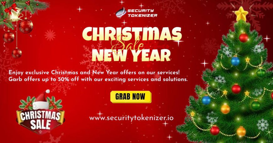 Grab the Exclusive Christmas and New Year offer on Crypto Exchange Development Solutions -  Security Tokenizer