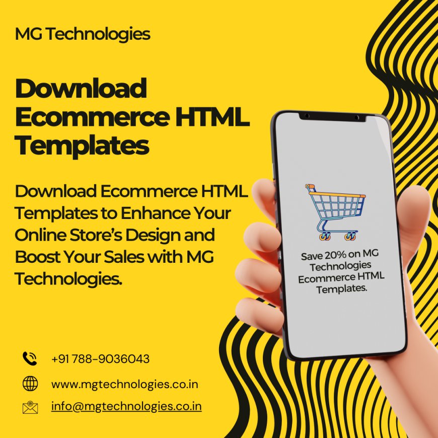 Build a Professional Online Store with Ecommerce HTML Website Templates by MG Technologies