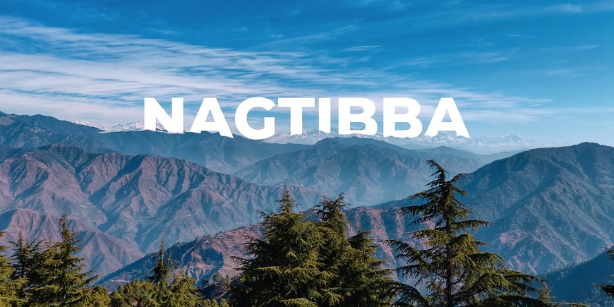 Exploring the Majestic Nag Tibba: A Trekker’s Paradise