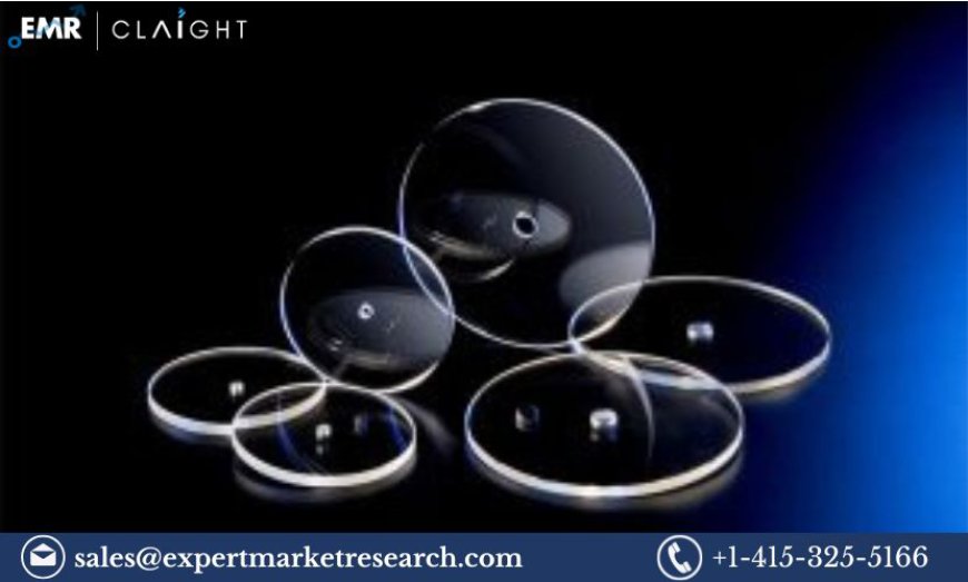 Sapphire Glass Market Trends, Size, Report and Forecast - 2032