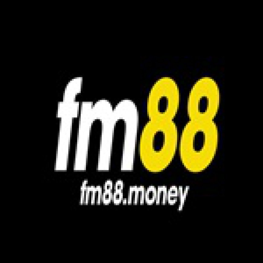 FM88 Trang Chủ Nhà Cái FM88 Win