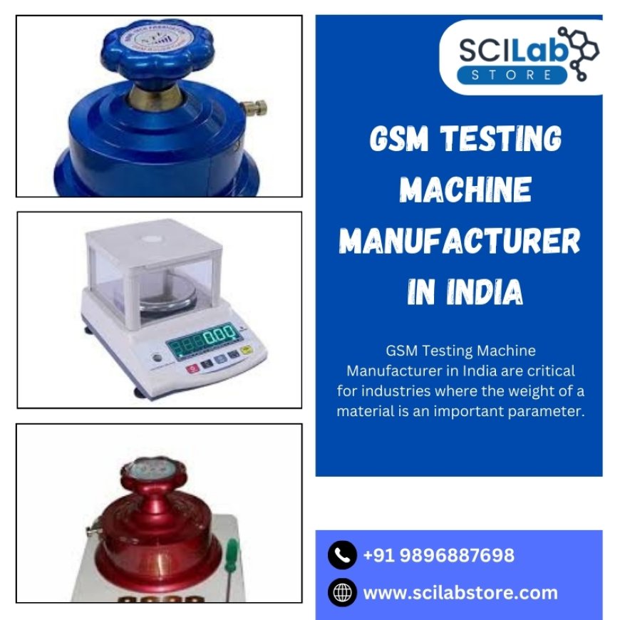 Gsm Testing Machine Manufacturer in India