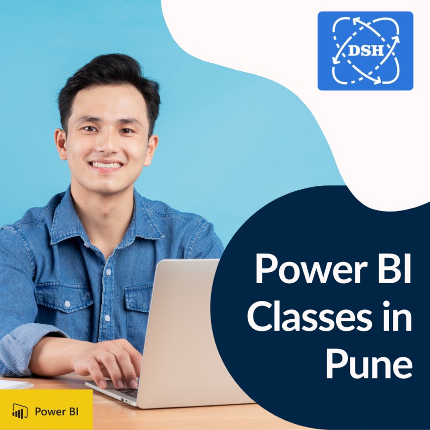 Best Power BI Course in Pune - Data Skill Hub