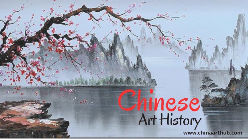 How has Chinese art history evolved over centuries to reflect its rich cultural heritage