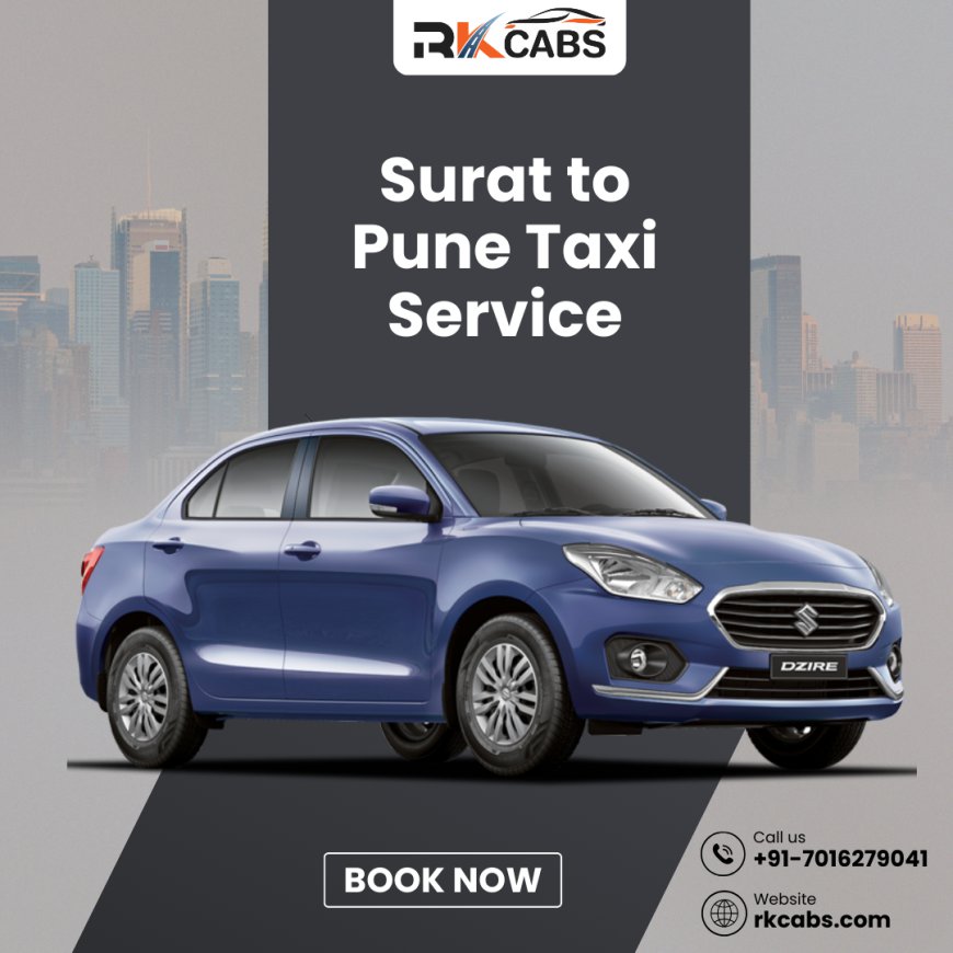 Convenient and Affordable Surat to Pune One Way Taxi Service with Rk Cabs