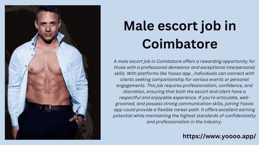 Meaning of 'Male Escort' Job Responsibilities in Coimbatore