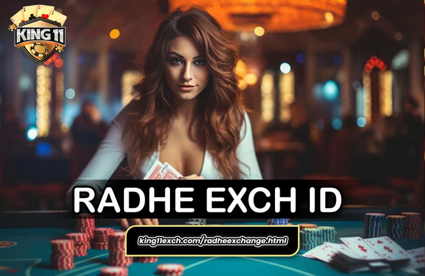 Radhe Exch – the World’s Largest Online Sports Betting Exchange