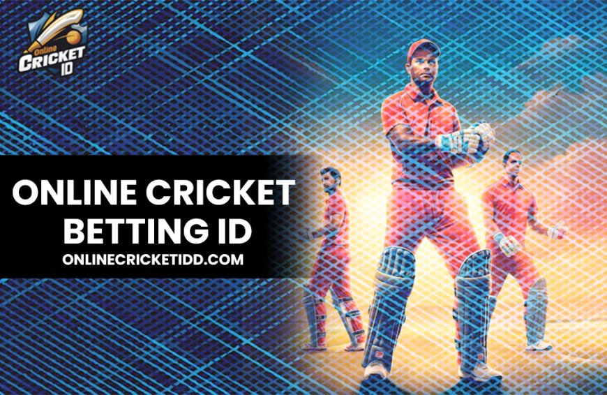 Online cricket betting ID: Your Trusted betting ID provider