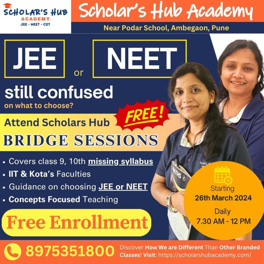 Best JEE Classes in Pune: Crack JEE Mains & JEE Advanced with Scholars Hub Academy