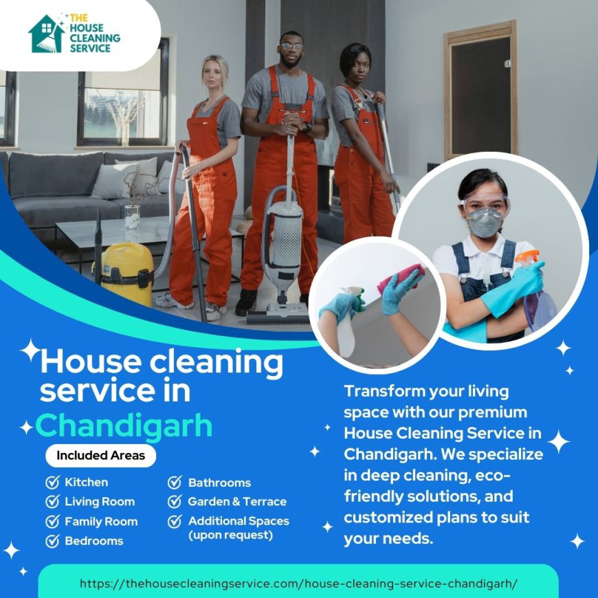 5 Signs It's Time to Call in the Professionals Chandigarh House Cleaning Company