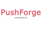Welcome to PushForge