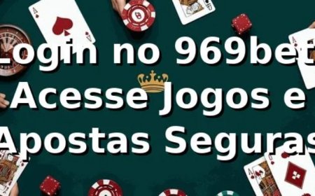 969bet Platform Guide - Features, App, Login & Safety Tips