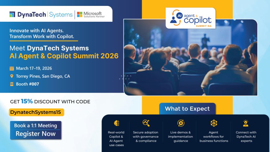 Connect with DynaTech Systems at AI Agent & Copilot Summit NA 2026