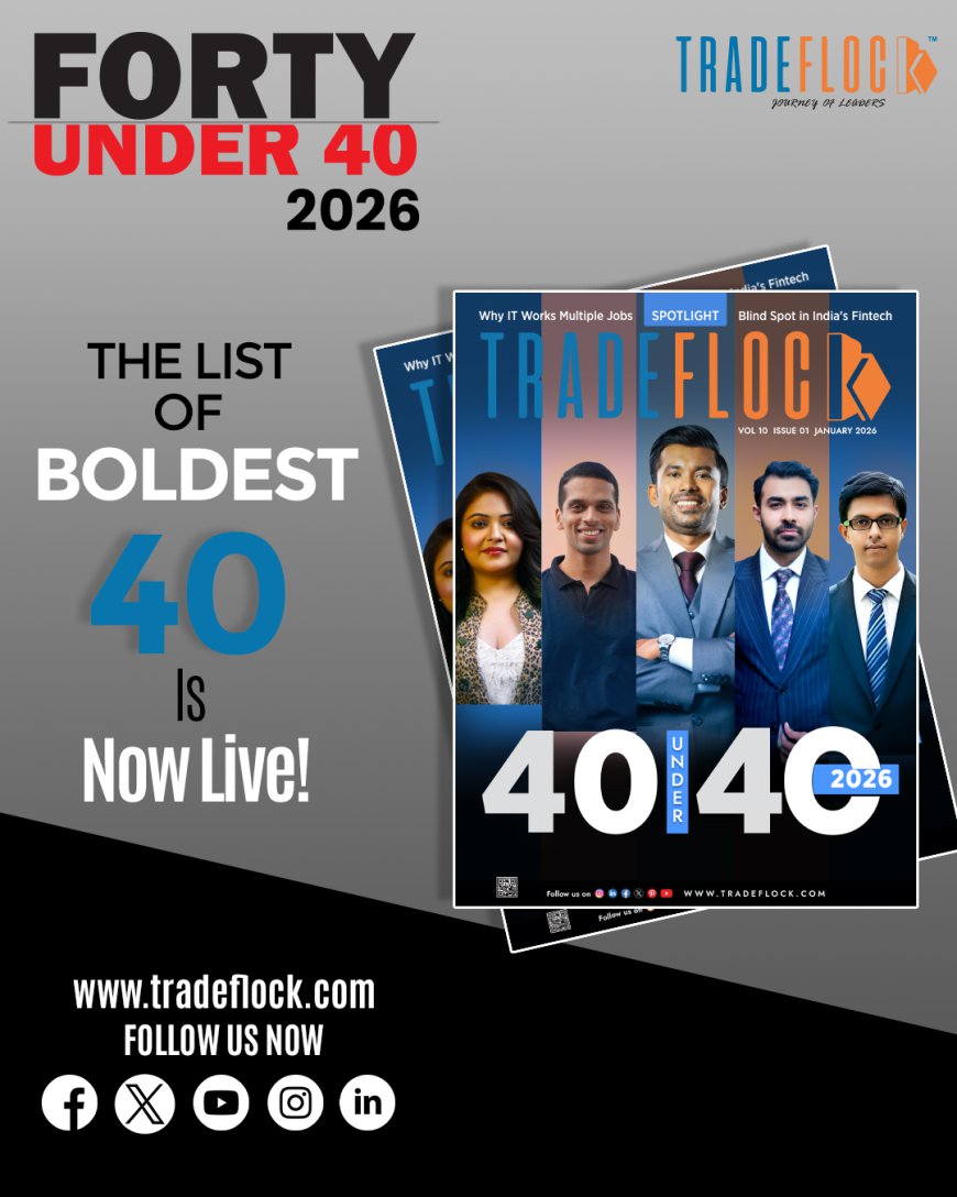 TradeFlock Announces 40 Under 40 2026, Honouring Asia’s Next Generation of Business Leaders