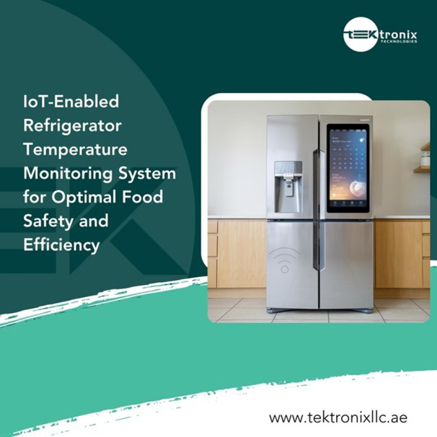 Maintain Perfect Fridge Temp Amid UAE's 50degC Heatwaves