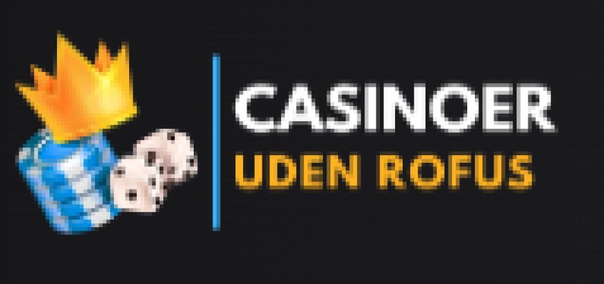 Best Online Casinos Without ROFUS – Bonuses & Licenses Compared