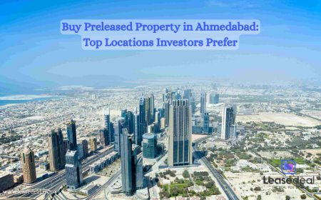 Top Preleased Properties in Ahmedabad's Prime Commercial Zones