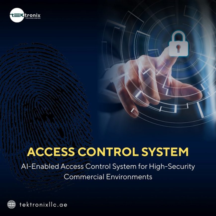 Advanced Access Control Systems for Abu Dhabi High-Rise Building Compliance