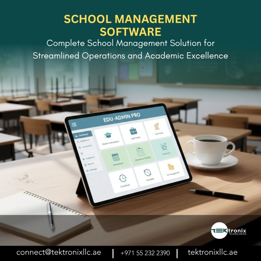 Boost UAE School Performance: The Ultimate Digital Management Suite