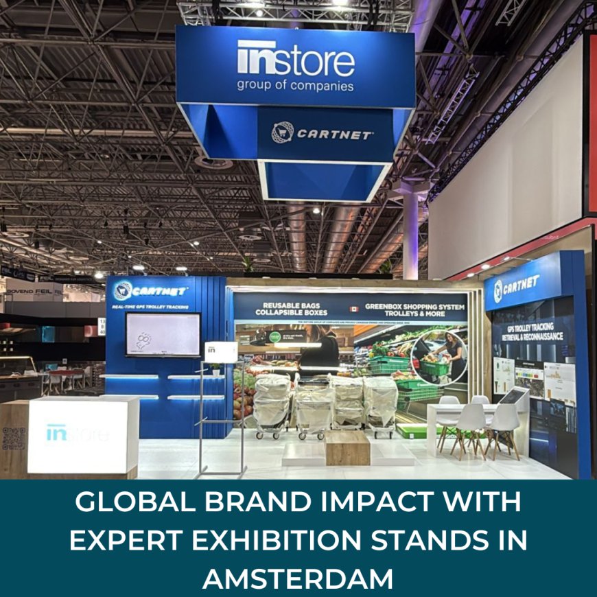 Global Brand Impact with Expert Exhibition Stands in Amsterdam