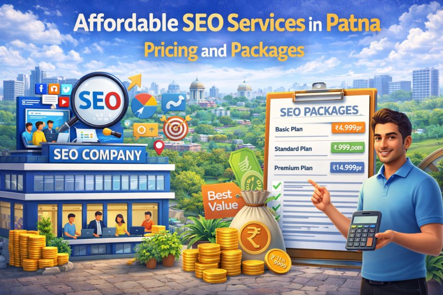 Affordable Digital Marketing Agency in Bihar (2026 Guide)