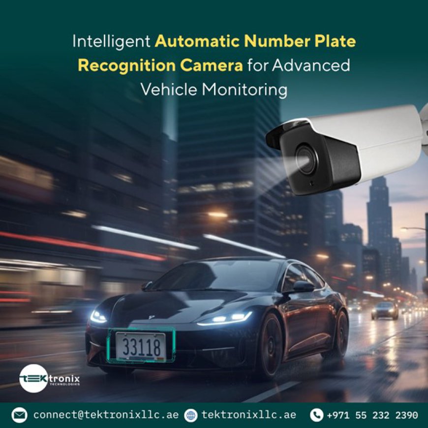 Advanced ANPR/LPR Solutions for Smart Vehicle Surveillance in the UAE