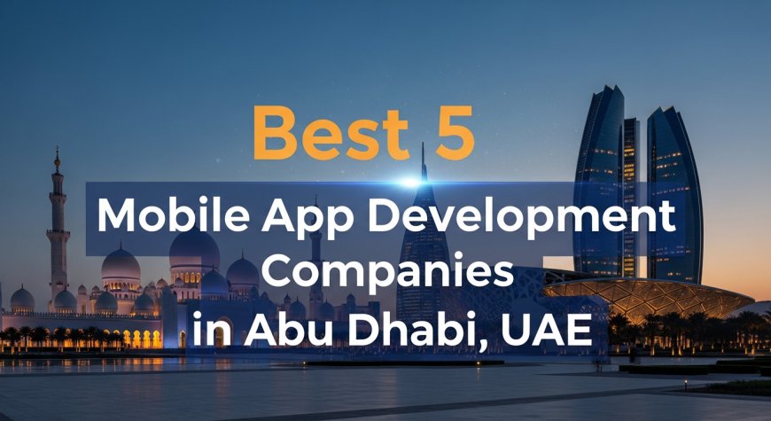 Top Mobile App Development Company in Abu Dhabi – iOS & Android | DXB APPS