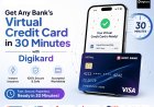Get Any Bank's Virtual Credit Card in 30 Minutes with Digikard