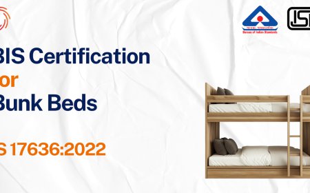 BIS Certificate for Bunk Beds – Complete Guide to IS 17636:2022