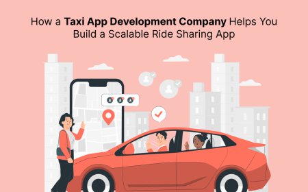 How a Taxi App Development Company Helps You Build a Scalable Ride Sharing App?