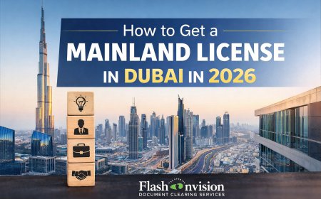 How to Get a Mainland License in Dubai in 2026