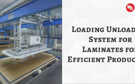 Loading Unloading System for Laminates for Efficient Production