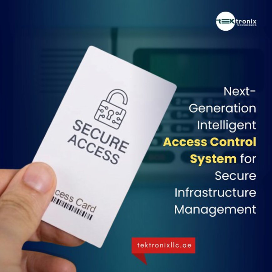 Change the way you build Security by introducing advanced Access Control Systems in KSA