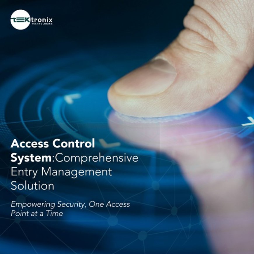 Next-Gen Access Control System: Protecting Dubai's Smart Future