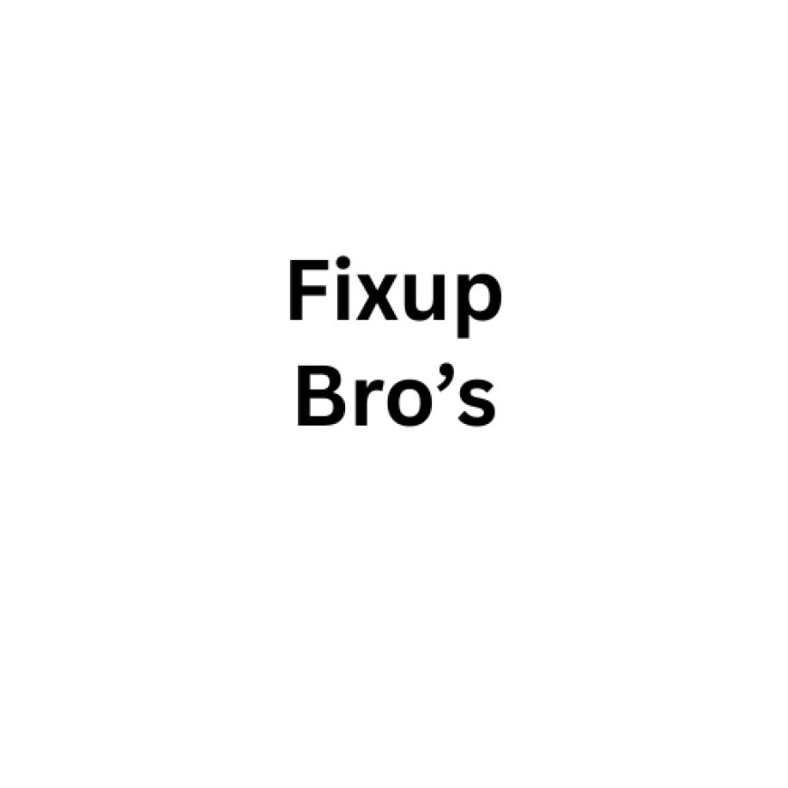 Affordable Handyman Services: Why Fixup Bros Is the Smart Choice for Home Repairs