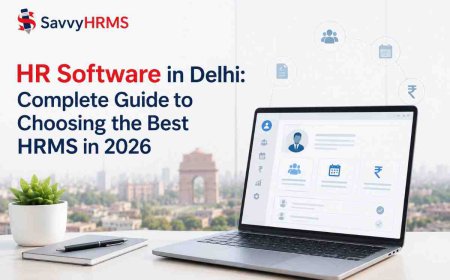 HR Software in Delhi: Complete Guide to Choosing the Best HRMS in 2026