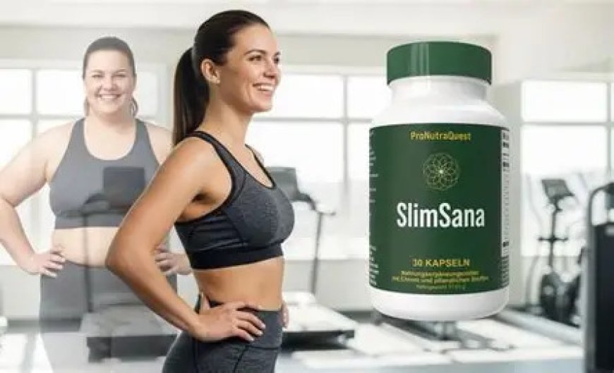 SlimSana Reviews USA | Natural Weight Support Formula