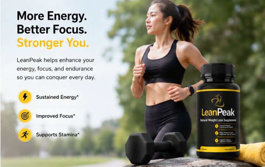 LeanPeak Reviews USA – Natural Weight Support Formula