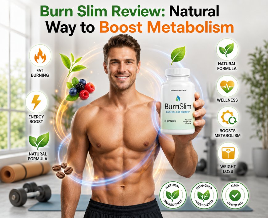 BurnSlim Review 2026: Natural Weight Loss Support Supplement for Healthy Metabolism