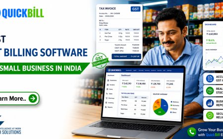 Best GST Billing Software for Small Businesses in India: Why QuickBill is the Smart Choice