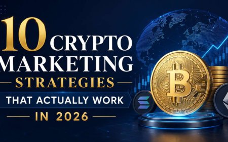 10 Crypto Marketing Strategies That Actually Work in 2026