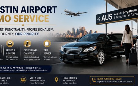 Austin Airport Limo Service: Premium Travel, Comfort, and Reliable Transfers