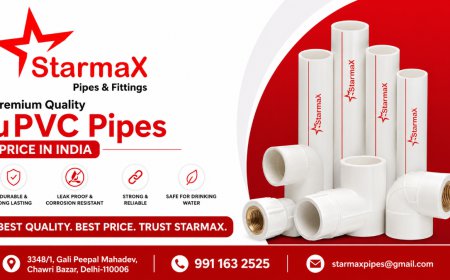 What Factors Affect uPVC Pipe Price in India? | Starmax