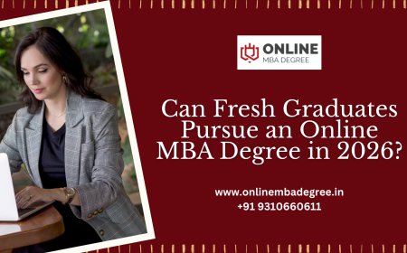 Can Fresh Graduates Pursue an Online MBA Degree in 2026?