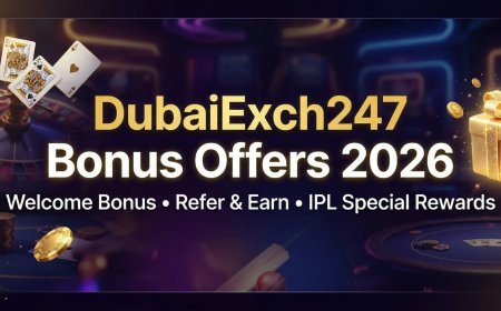 DubaiExch247 Bonus Offers 2026: Full User Benefits Guide
